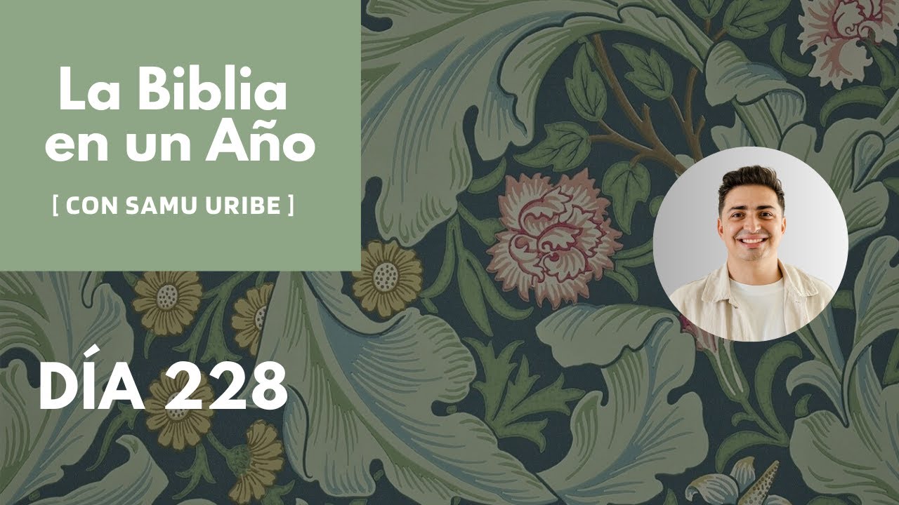 D&iacute;a 228: De Bel&eacute;n saldr&aacute; un gobernante | Miqueas 5-7 y Salmo 72