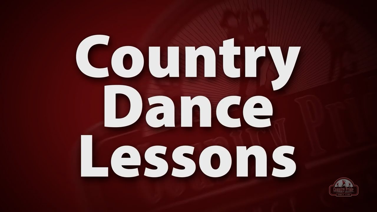 Country Pride - Dance lessons