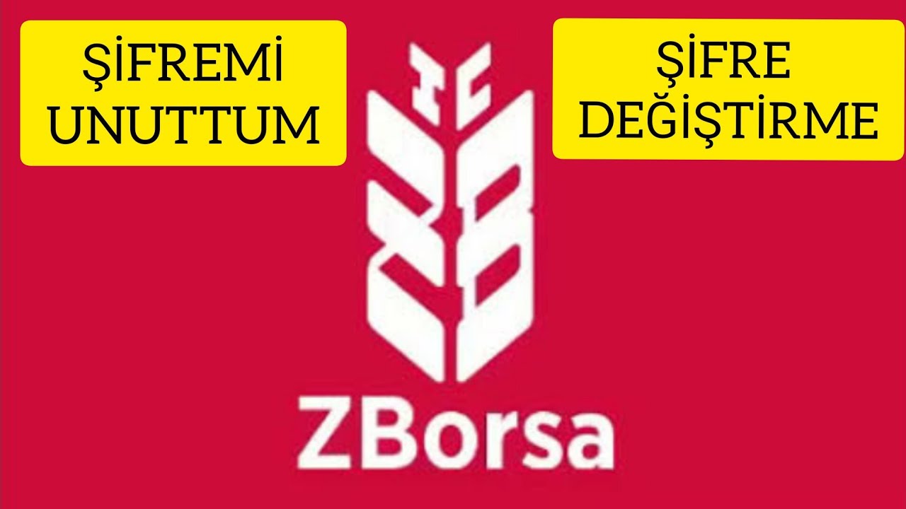 Zborsa Şifremi unuttum / Ziraat yatırım şifre yenileme