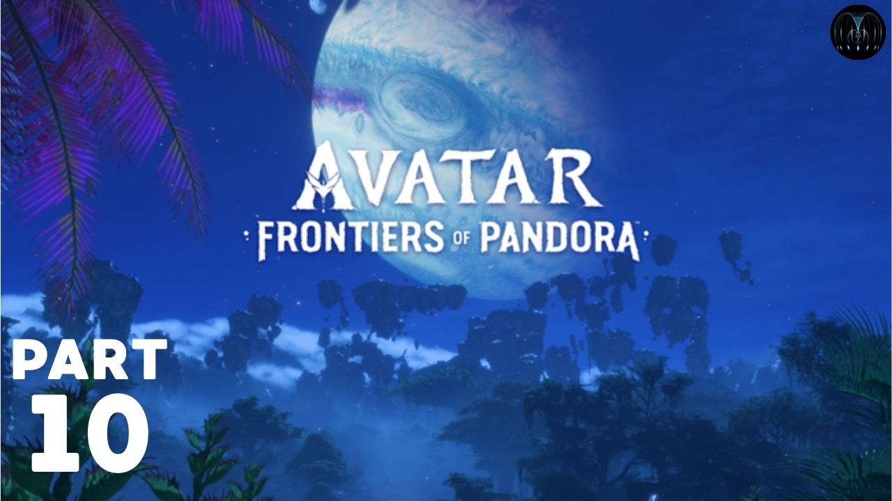 Avatar: Frontiers of Pandora – Full Gameplay | Part 10 – The party (No Commentary)