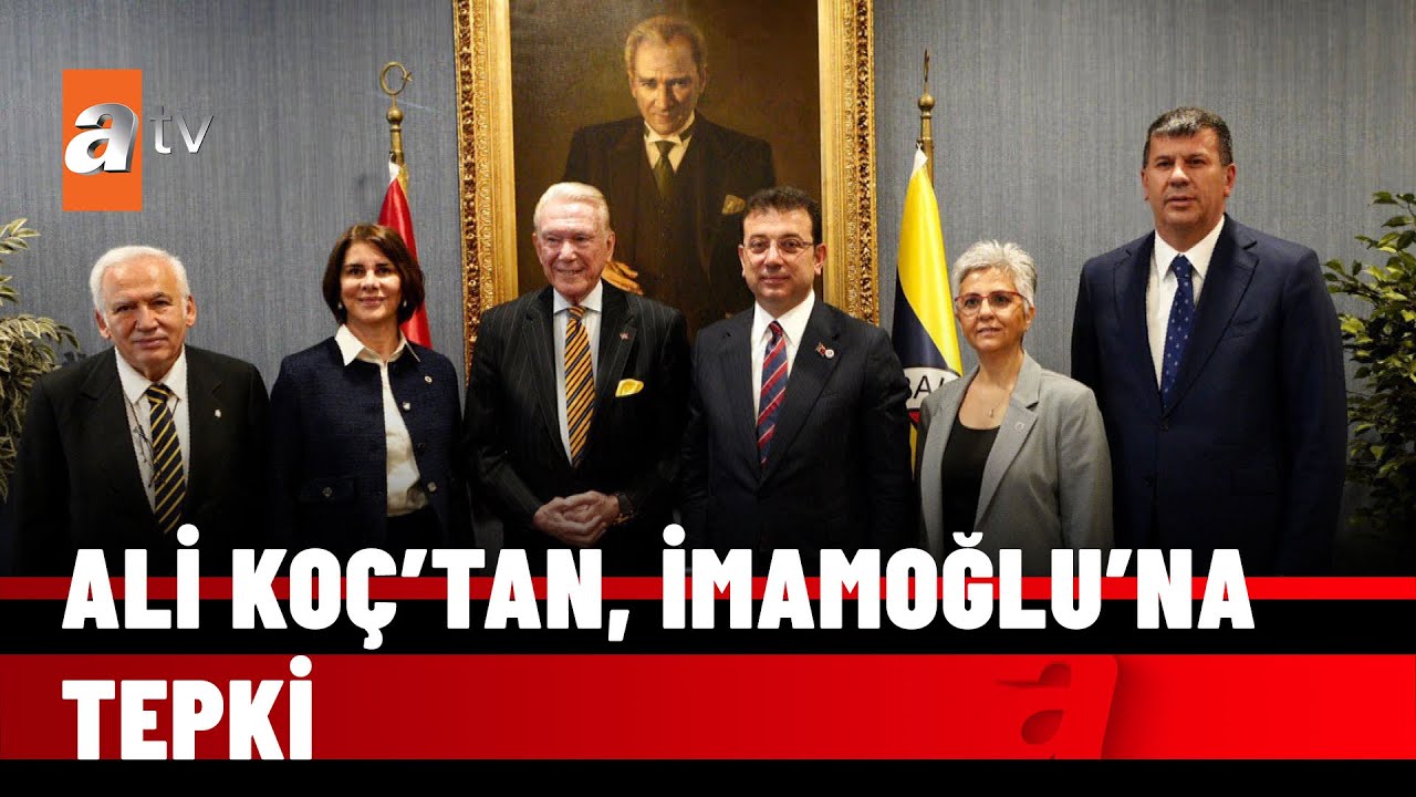 Ali Ko&ccedil;'tan İmamoğlu'na tepki! - atv Haber 8 Mayıs 2022