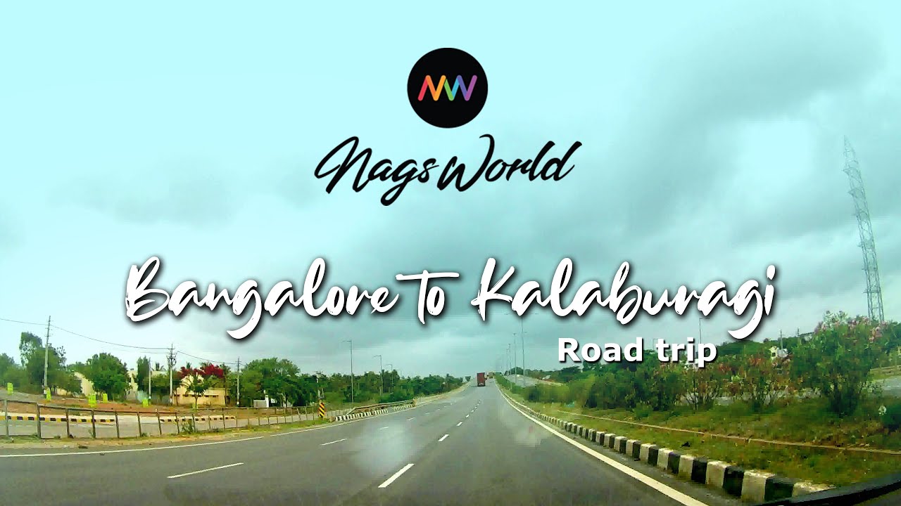Bangalore to Kalaburagi Road trip | Via Hiriyur | Bellary | Lingsugur | 4K