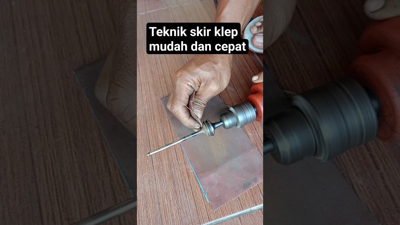 teknik skir klep #klep #otomotif #teknik #shorts #mekanik