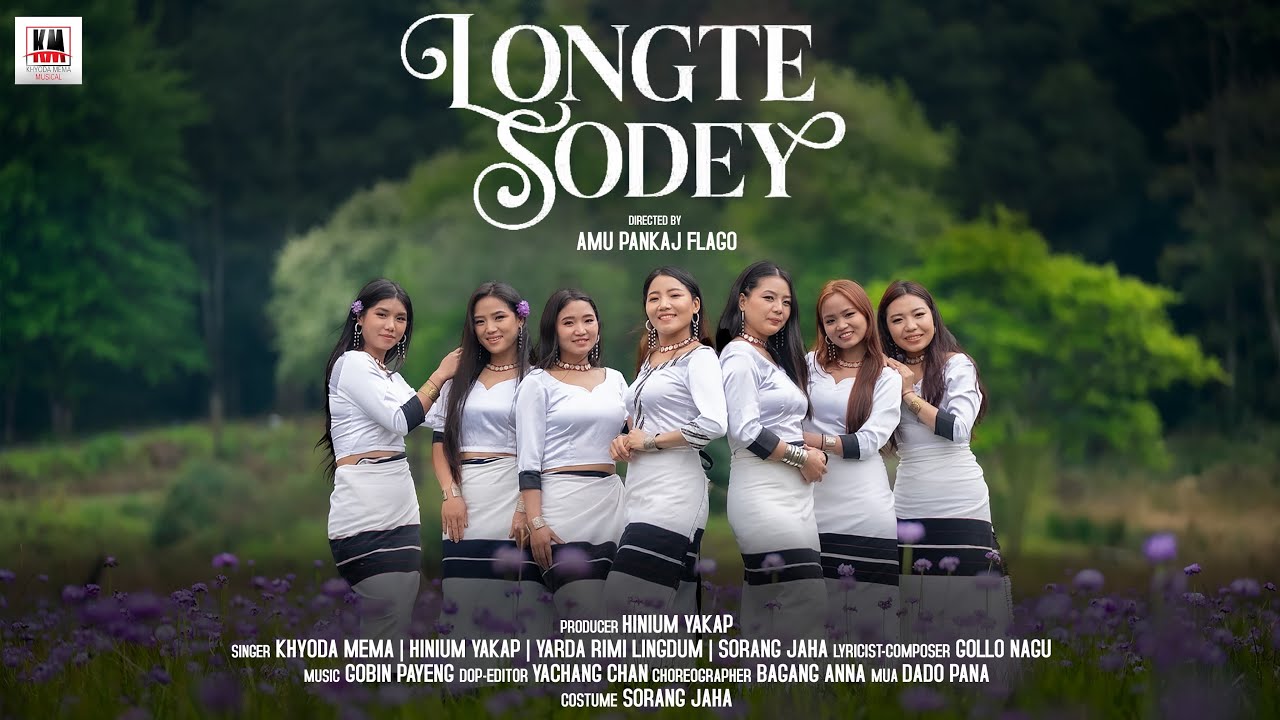 LONGTE SODEY||NYISHI VIDEO 2025 ||KHYODA MEMA||AMU PANKAJ FLAGO||YACHAN CHAN||GOLLO NAGU