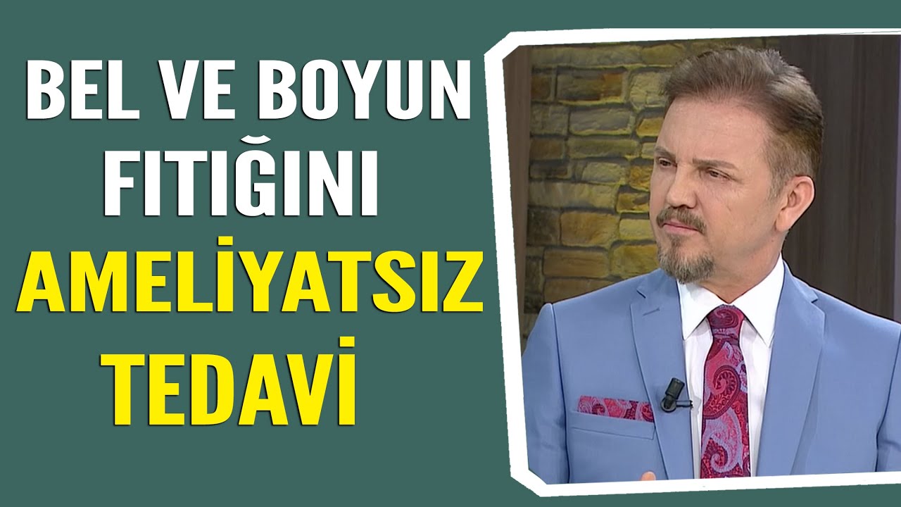 Bel ve Boyun fıtığını ameliyatsız tedavi yöntemi...