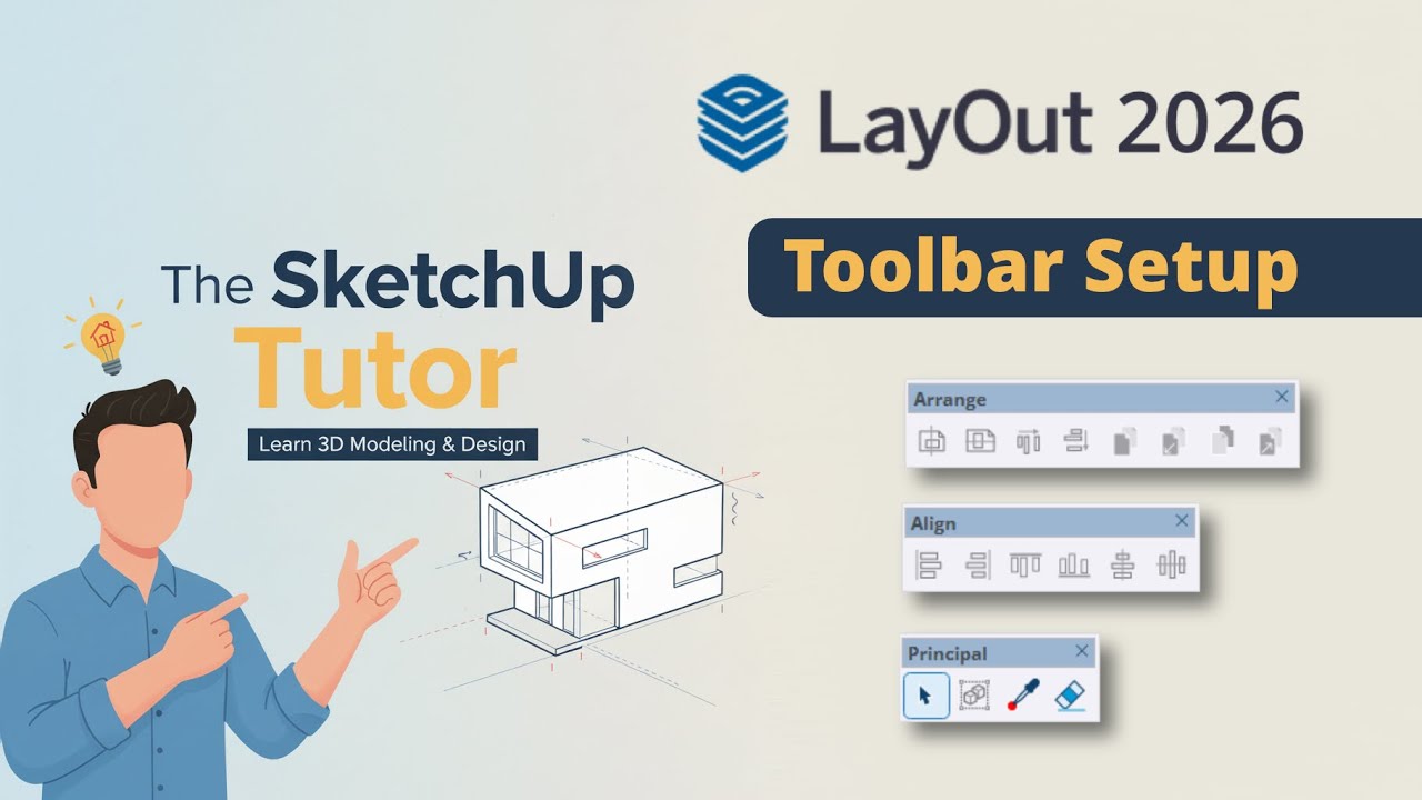 SketchUp 2026 New LayOut Toolbars