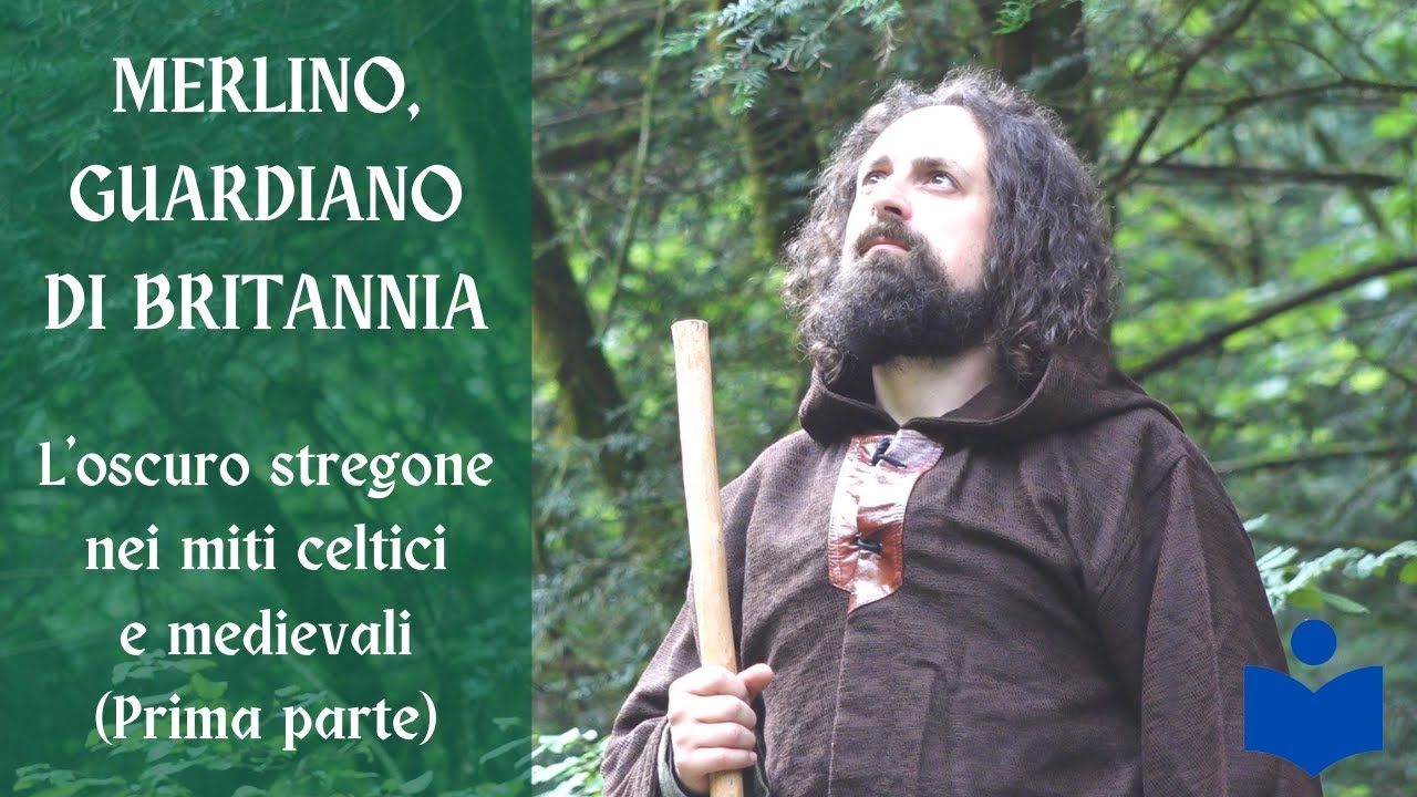 Merlino, i testi che hanno forgiato la leggenda. Parte I - di Dario Angelibusi