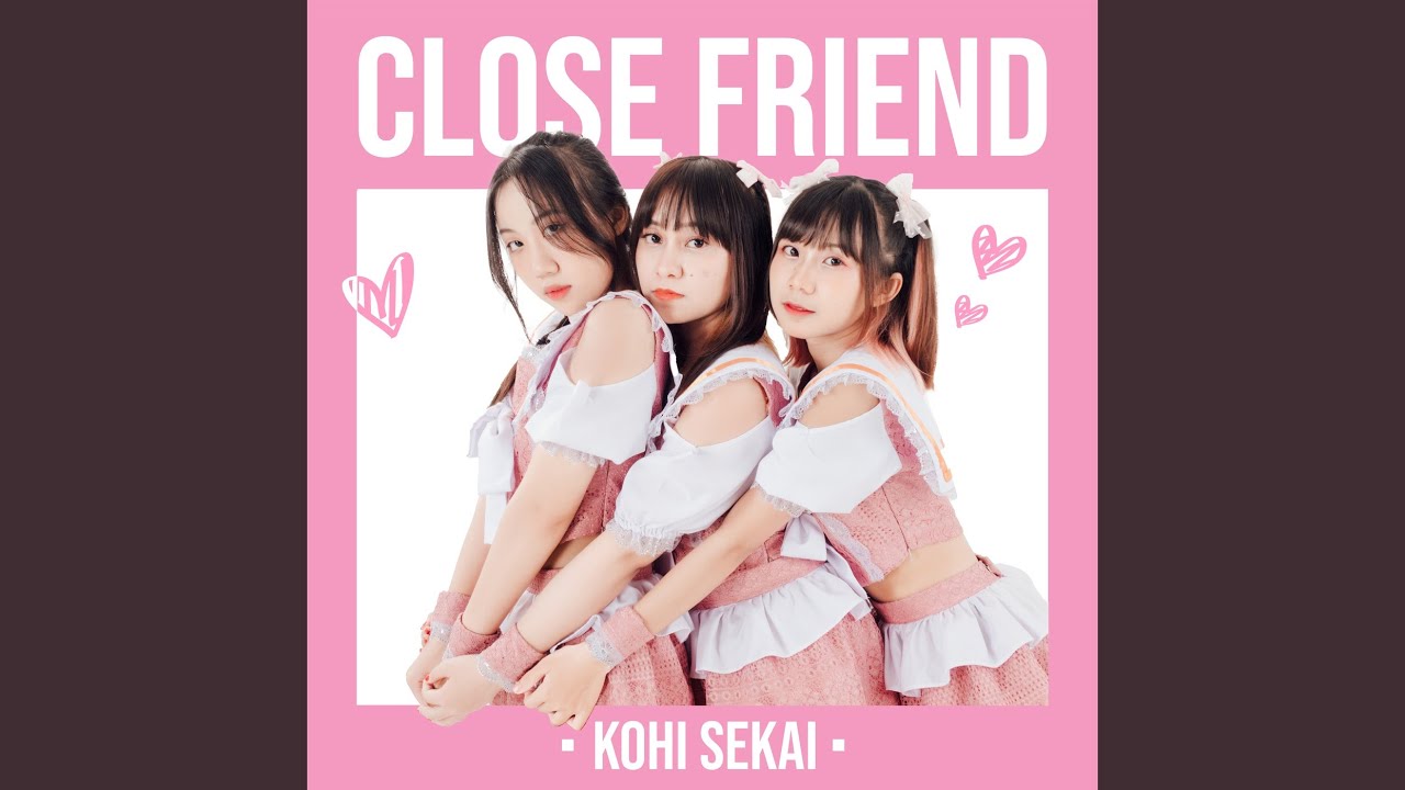 Close Friend