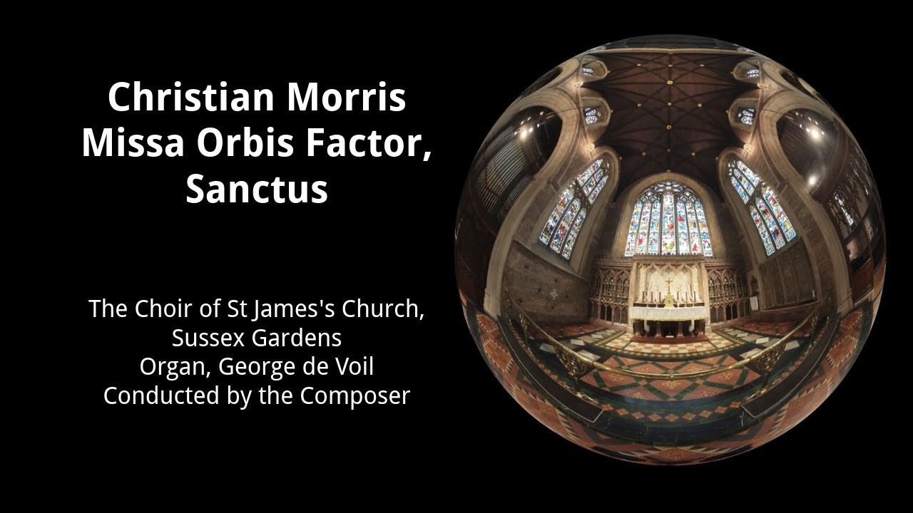 Missa Orbis Factor (St. James's Service), Sanctus