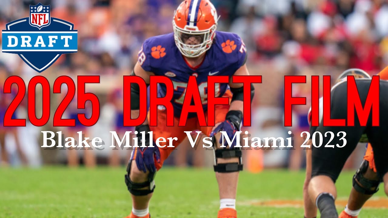 Film Room: Clemson RT Blake Miller Vs Miami
