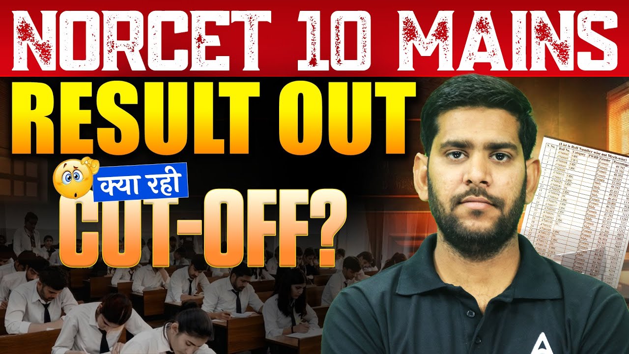 NORCET 10 Mains Result 2026 Out! | NORCET 10 Mains Cut Off 2026 | NORCET 10 Mains Safe Score 2026