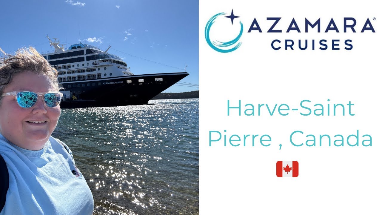 Harve-Saint Pierre, Canada with Azamara Cruises!