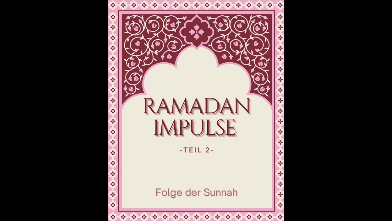 [2] Ramadan Impulse | Abu Bilal al-Almany