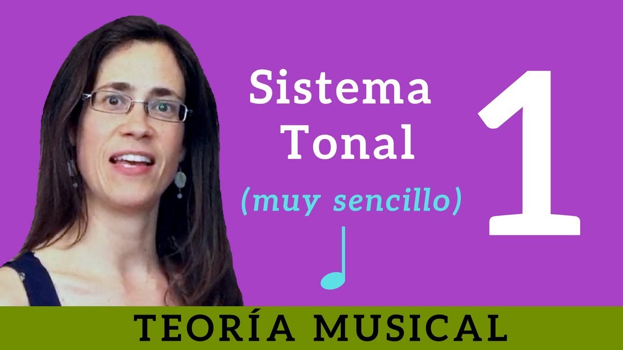 ¿Qué es el sistema tonal o la tonalidad? Parte 1