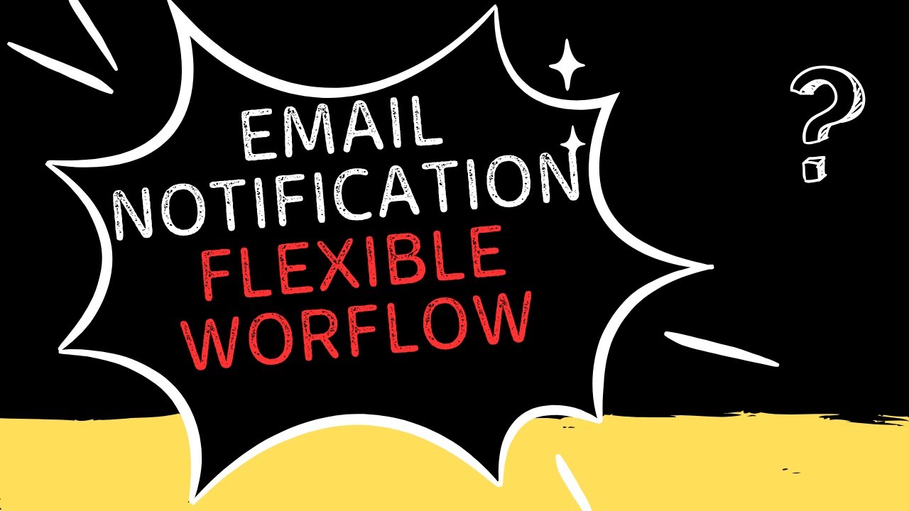 EMAIL NOTIFICATION IN FLEXIBLE WORKFLOW ||S4HANA PRIVATE CLOUD|| ||ON-PREMISE||