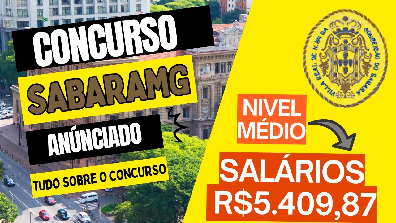 Concurso Câmara de Sabará MG 2026: Edital Publicado com 10 Vagas | Salários até R$ 5,4 mil