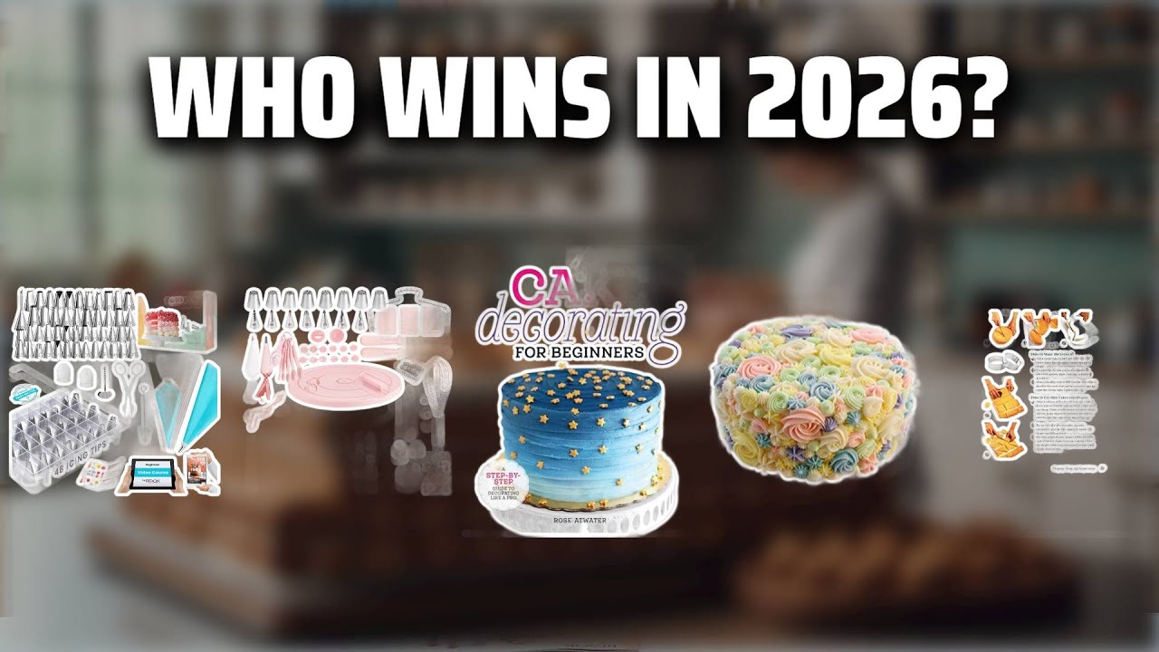 The Top 5 Best Cake Decorating Book in 2026 - Must Watch Before Buying!