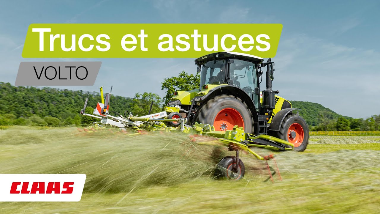 CLAAS | Les trucs et astuces fenaisons de nos agris - VOLTO