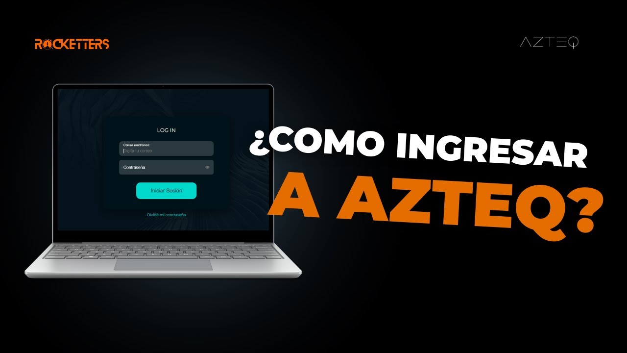 &iquest;C&oacute;mo ingresar a AzteQ?