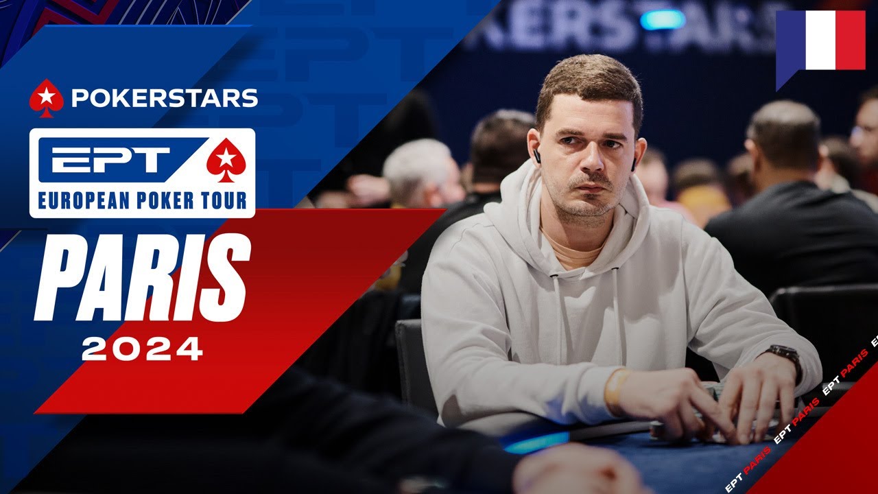 EPT Paris 2024 5K € MAIN EVENT - Jour 4 Cards Up commenté par Benny & Yu | PokerStars en Français