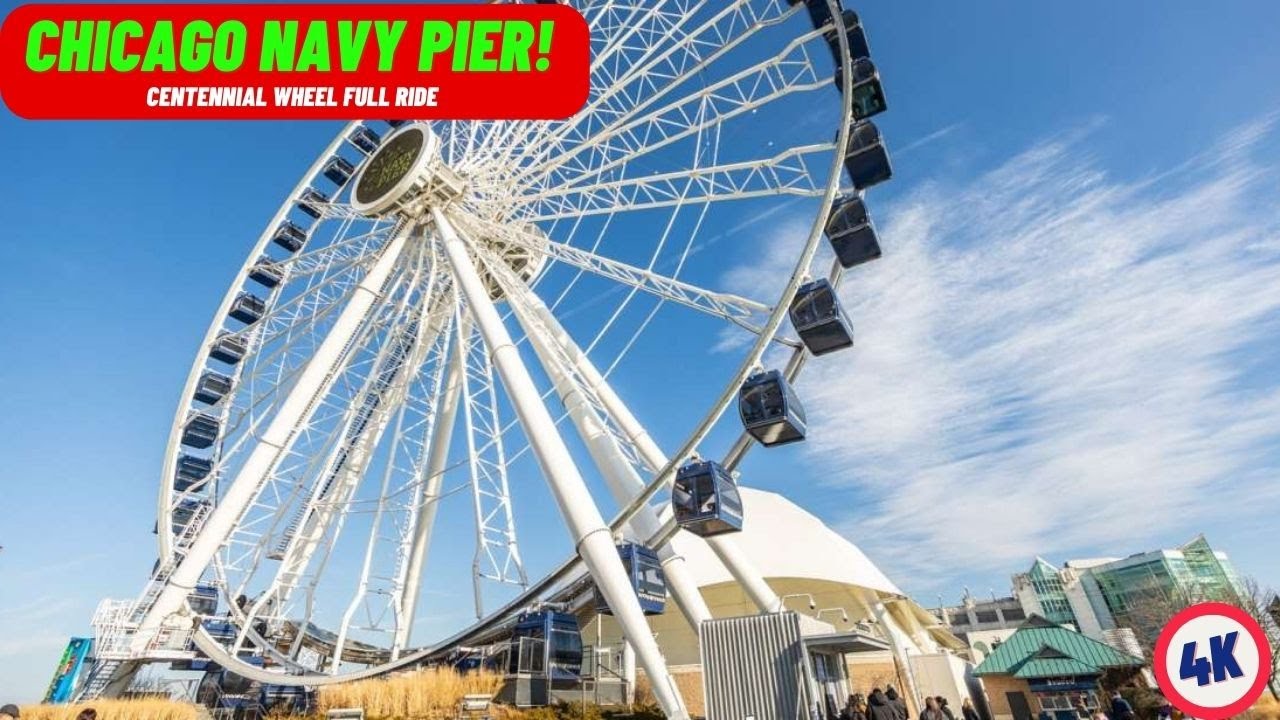 Navy Pier Chicago Centennial Wheel Full Ride 4k No Narration Video #chicago