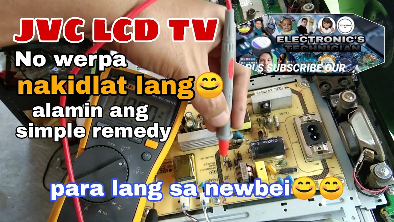 Jvc lcd tv repair no power done l alamin ang basic remedy