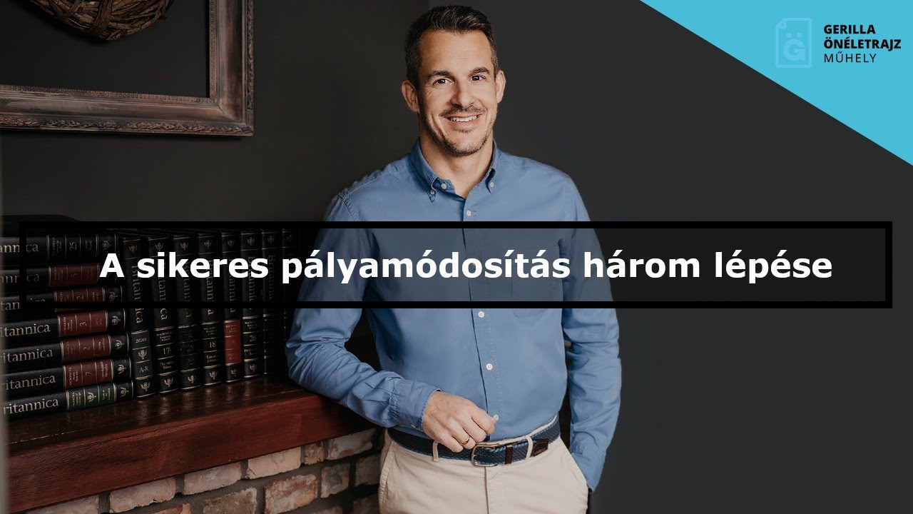 A sikeres pályamódosítás három lépése