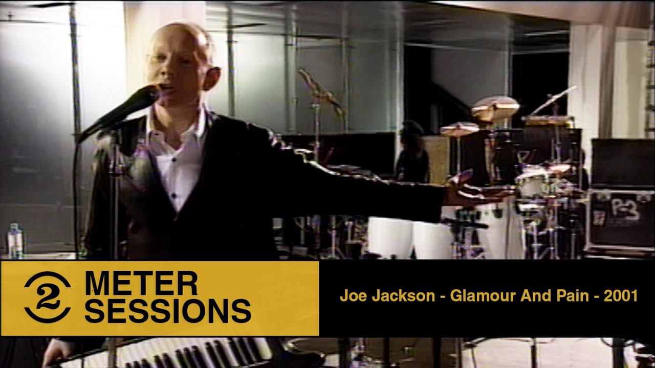 Joe Jackson & Allison Cornell - Glamour And Pain (live on 2 Meter Sessions, 2001)