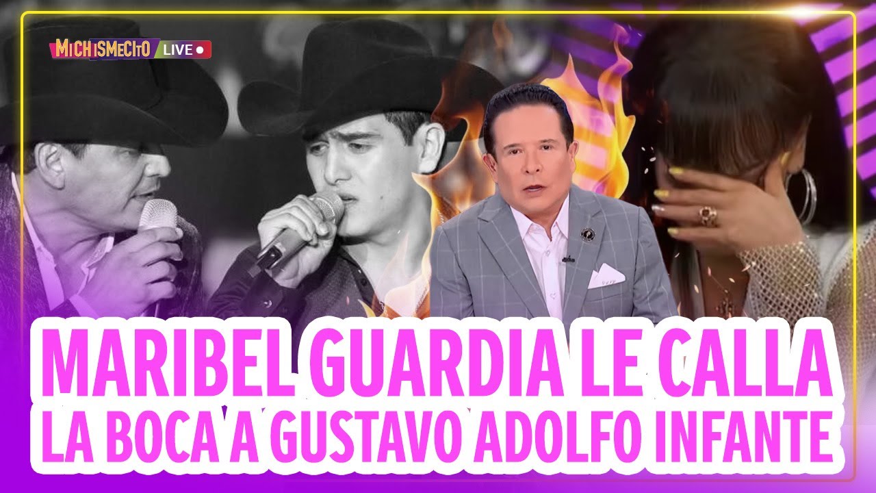 Maribel Guardia le calla la boca a Gustavo Adolfo Infante / MICHISMECITO