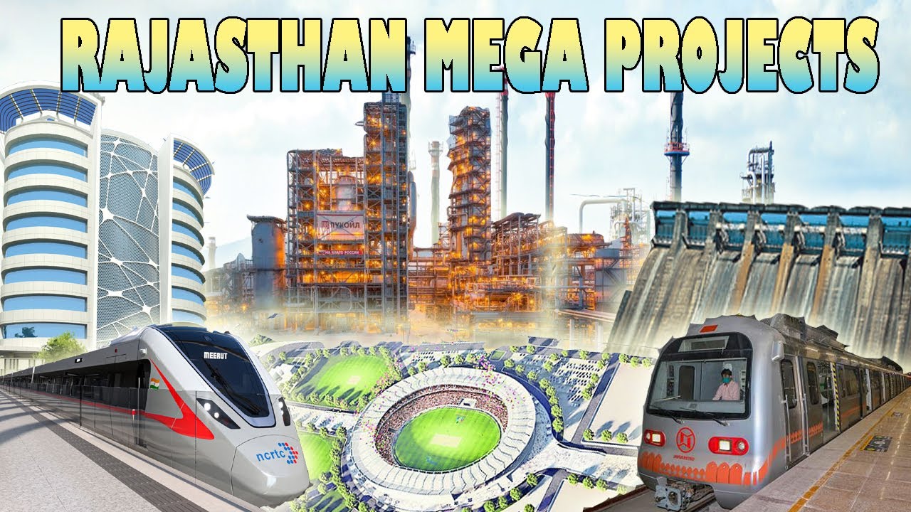 Rajasthan Mega Projects || Future Rajasthan || राजस्थान मेगा प्रोजेक्ट्स || India Mega Projects ||