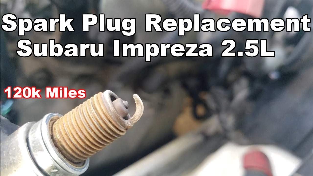 Spark Plug Replacement Subaru Impreza 2.5L