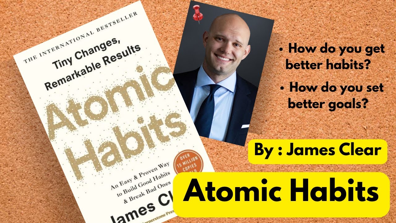 Atomic Habits | By James Clear | Bookpods