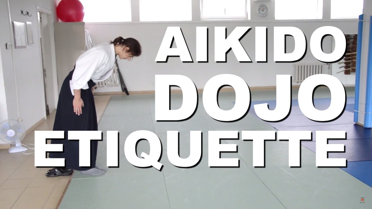 [Aikido Tutorial] Aikido Dojo Etiquette