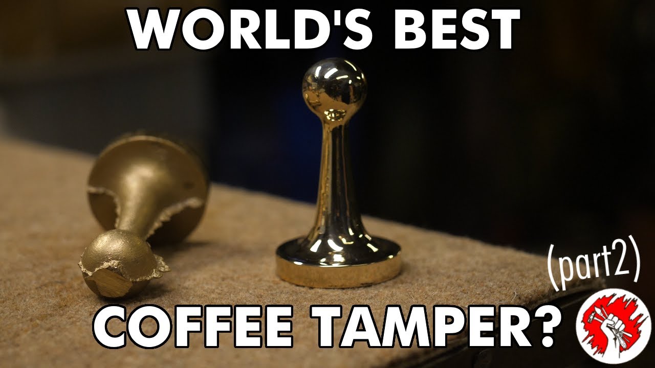 Worlds best coffee tamper? from solid bronze (part 2)