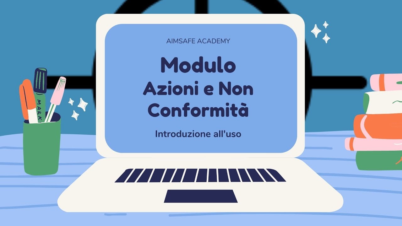Modulo Azioni e Non Conformit&agrave; di AimSafe - Tutorial
