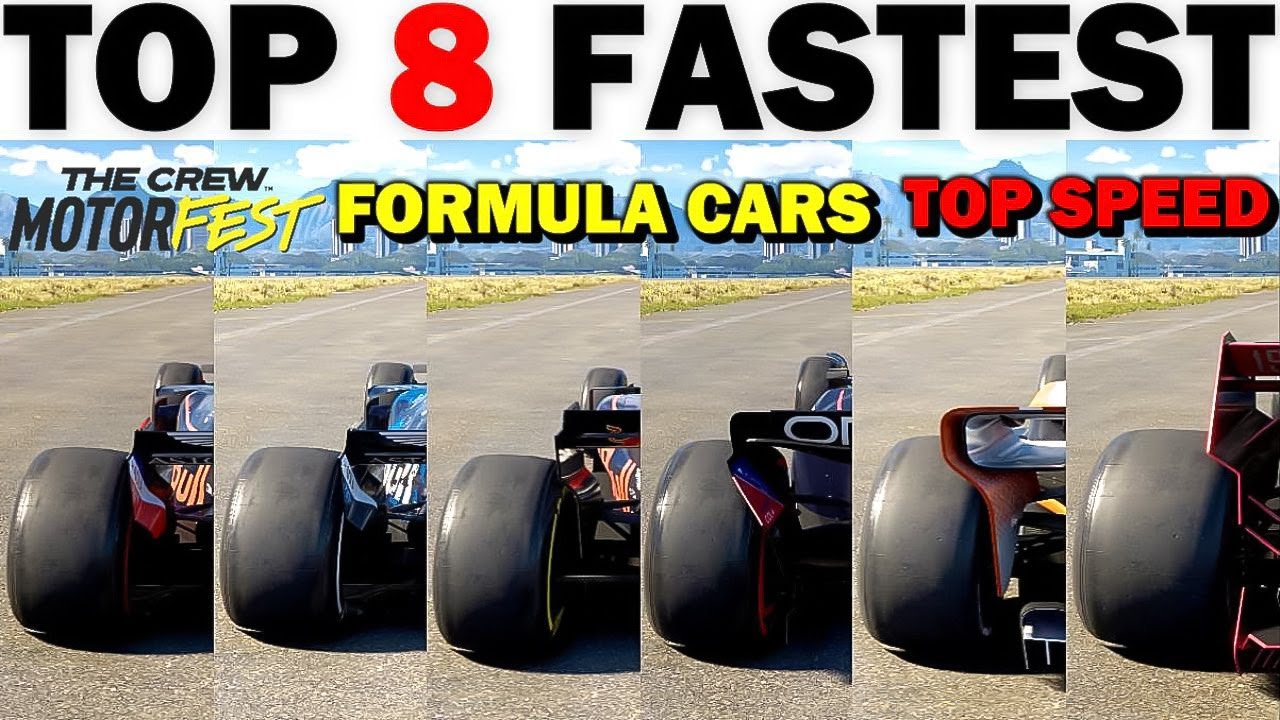 Top 8 Fastest F1 Cars in The Crew Motorfast