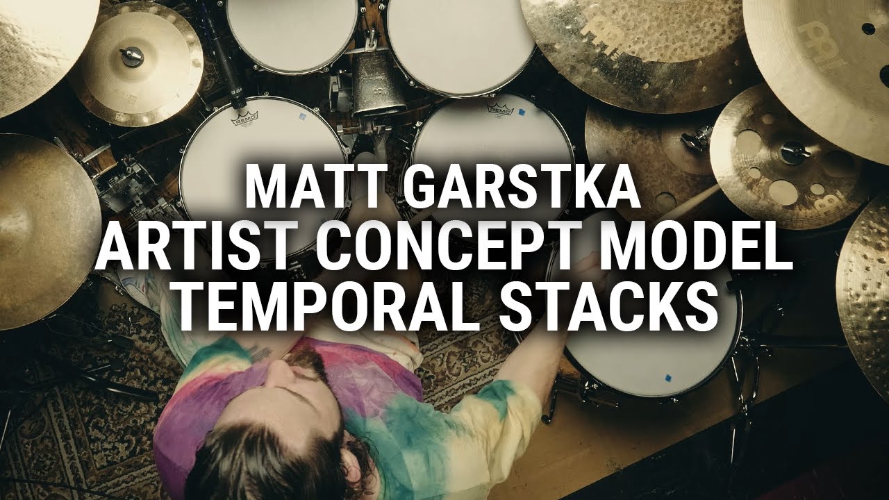 Meinl Cymbals - Matt Garstka - Artist Concept Model Temporal Stacks