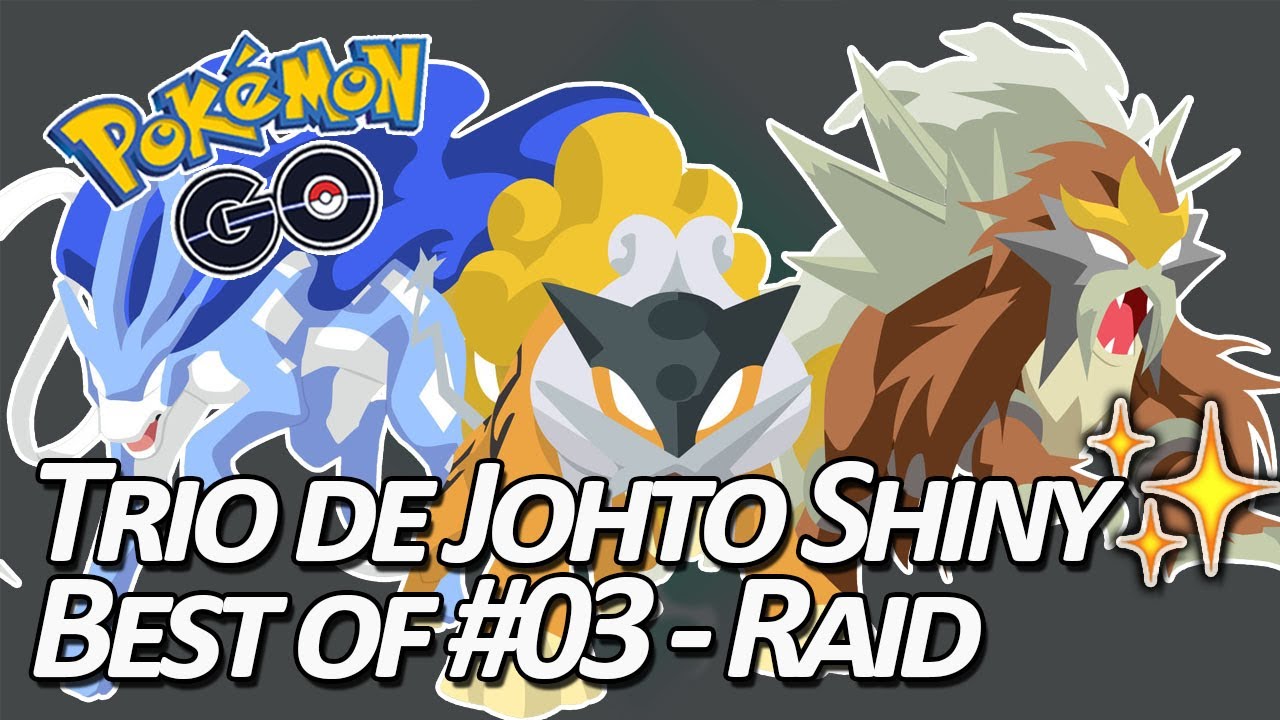 Seb et Ouss : Raikou, Entei, Suicune en Raid✨ - Best Of #03 - Pokémon GO