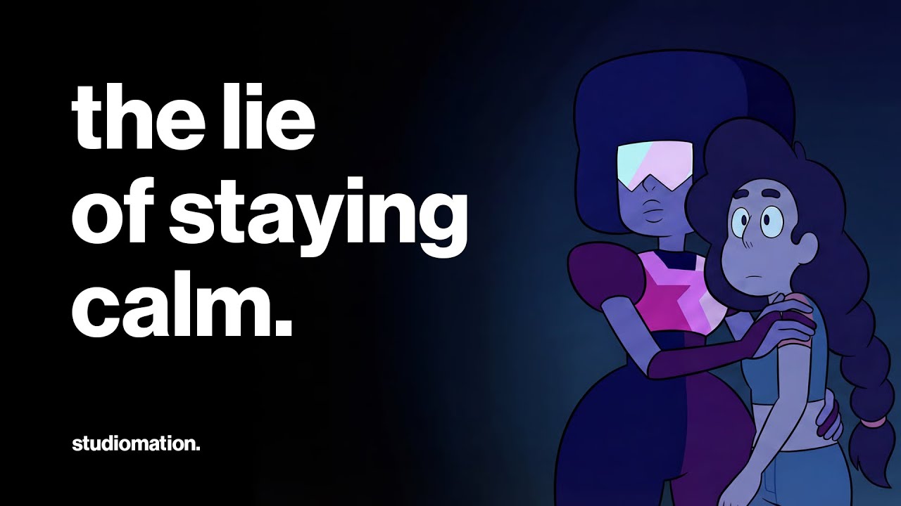 Mindful Education: The Lie of Staying Calm | Steven Universe