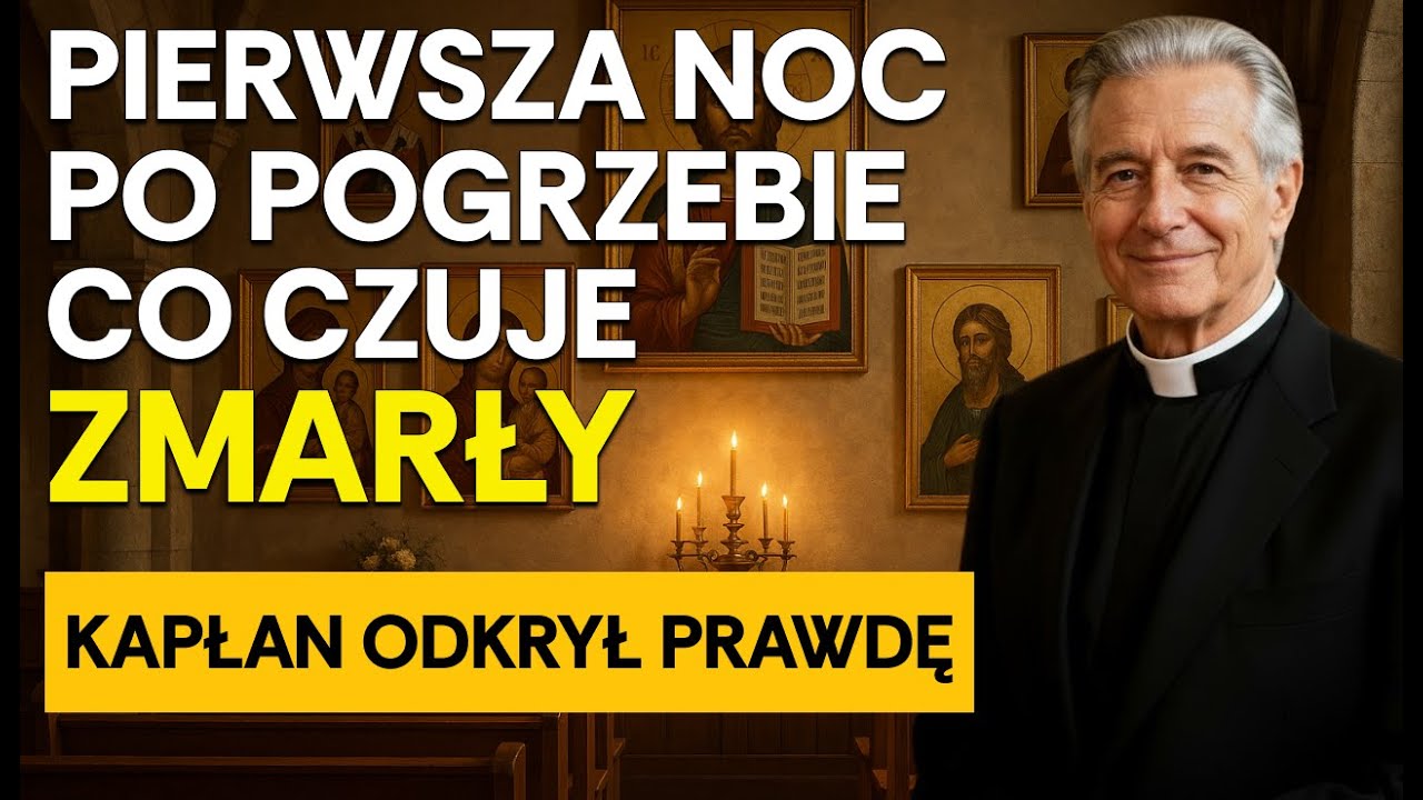 PIERWSZA NOC PO POGRZEBIE, co czują zmarli? Objawienie kapłana szokuje!