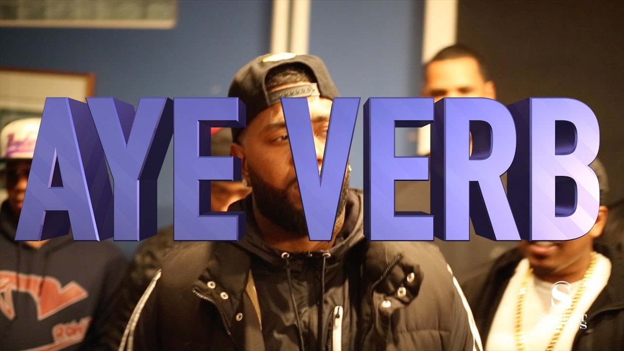 AYE VERB SPITTING BARS