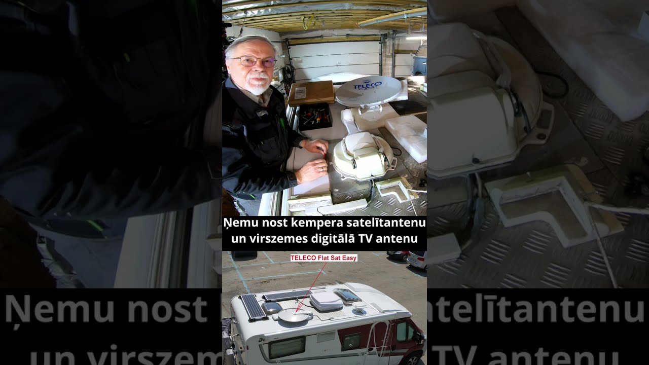 Ņemu nost kempera satelītantenu un virszemes digitālā TV antenu