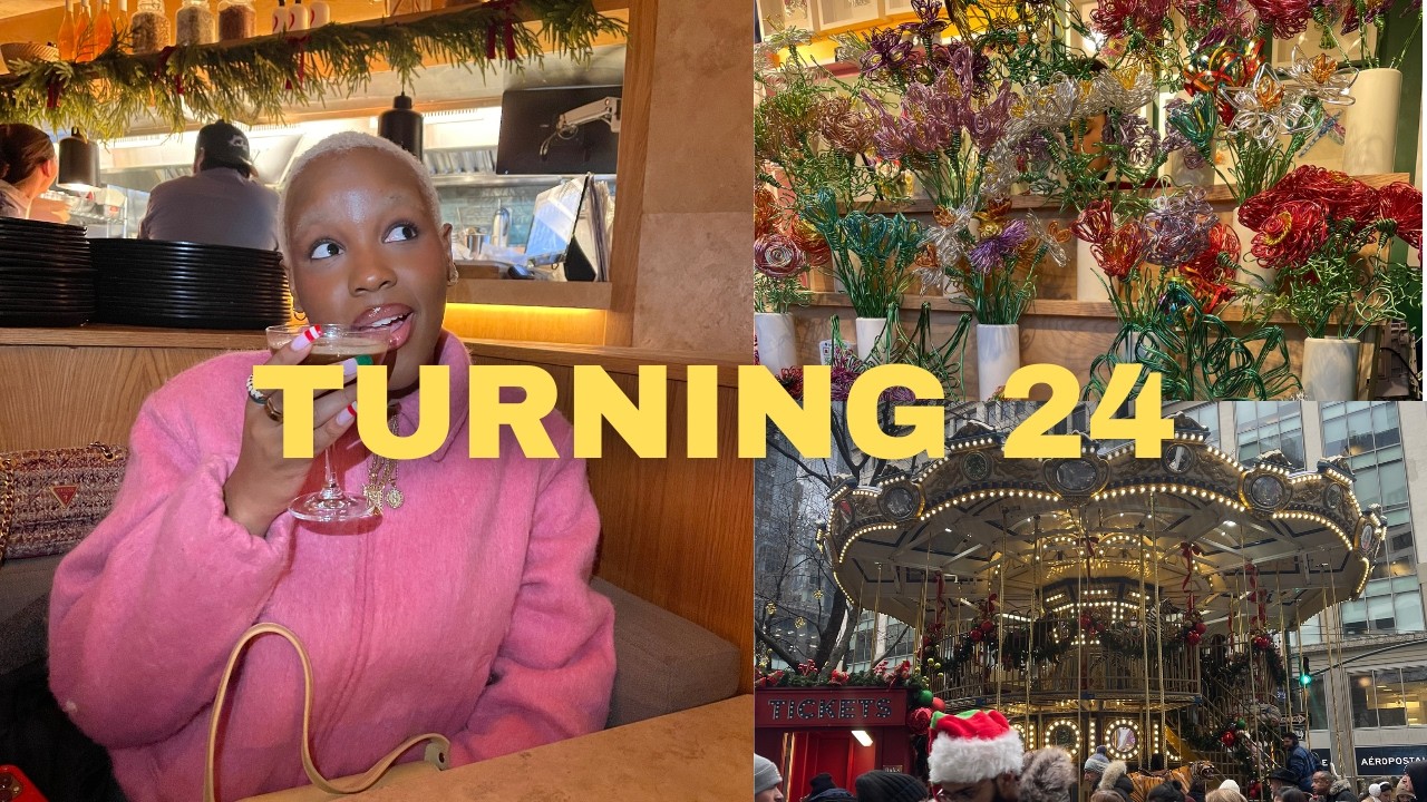 my 24th birthday week | festive market, theater, dinner