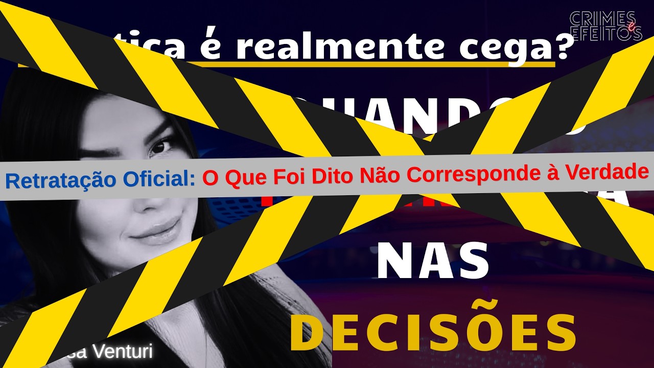 A justiça é realmente cega   Podcast Crimes e efeitos #043 Com Camila Camasmie