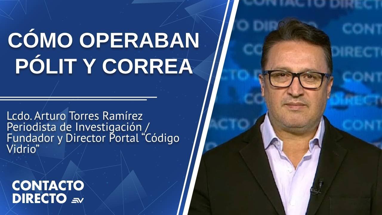 Entrevista con Arturo Torres Ramírez - Periodista de Investigación | Contacto Directo | Ecuavisa
