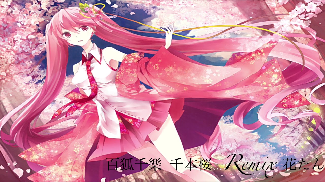 【Nightcore】百狐千樂 千本桜-Remix 花たん Senbonzakura - remix Hanatan