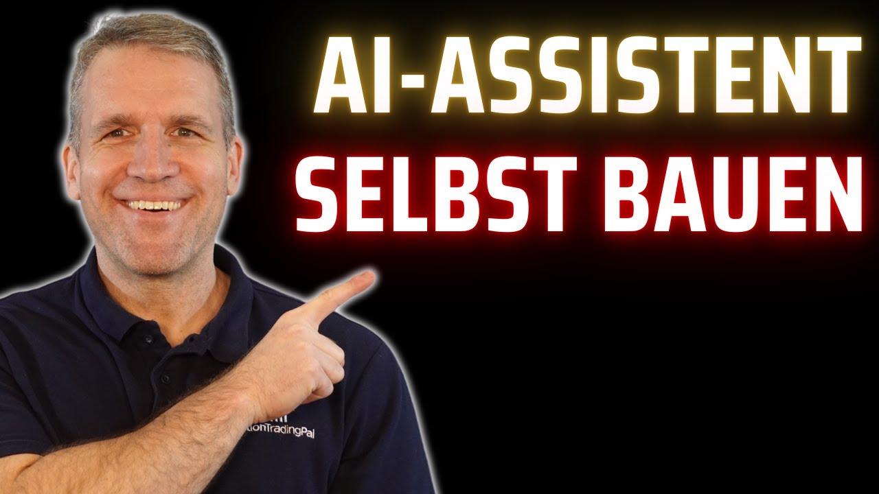 Deinen persönlichen AI-Assistenten erstellen (eine Bau-Anleitung!)