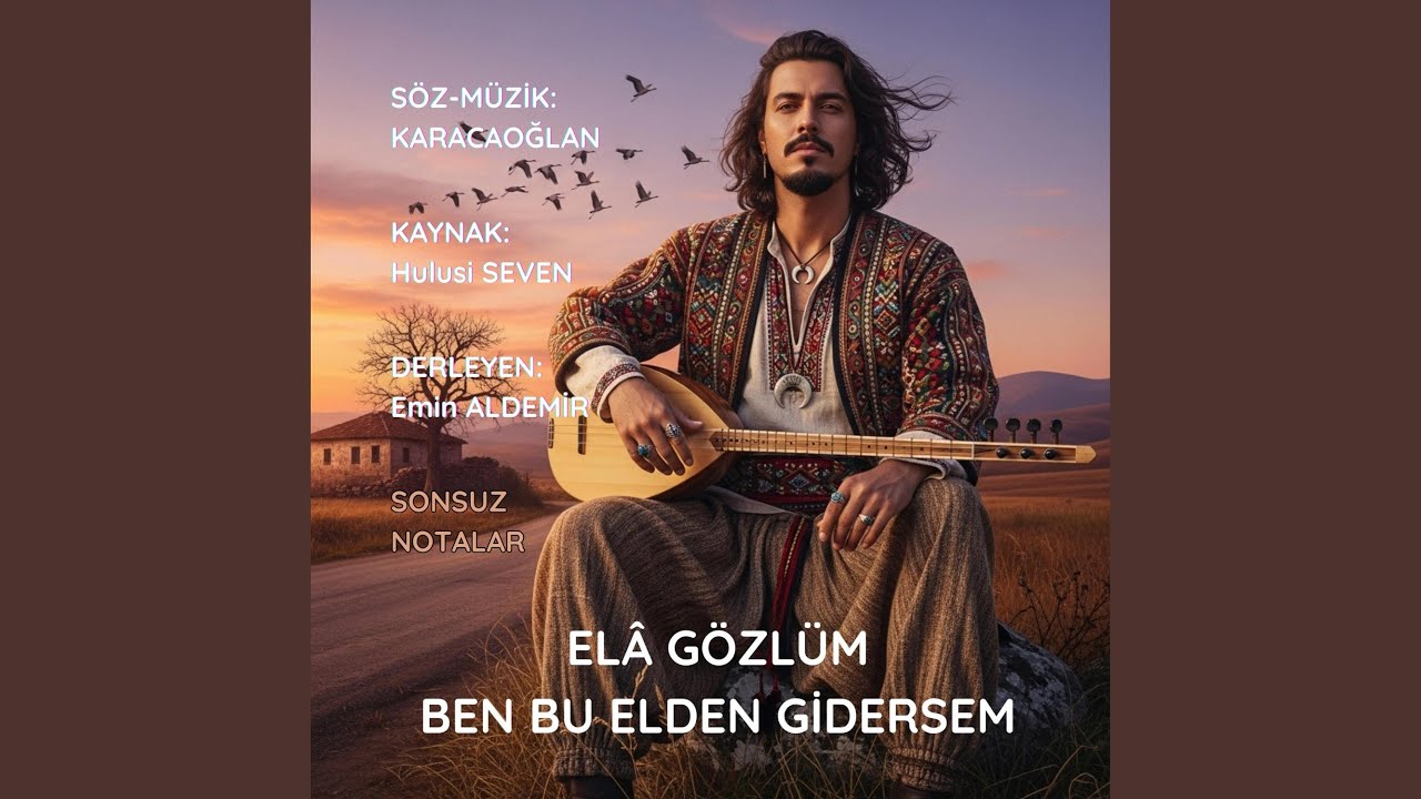 Ela Gözlüm Ben Bu Elden Gidersem (Anadolu Rock)
