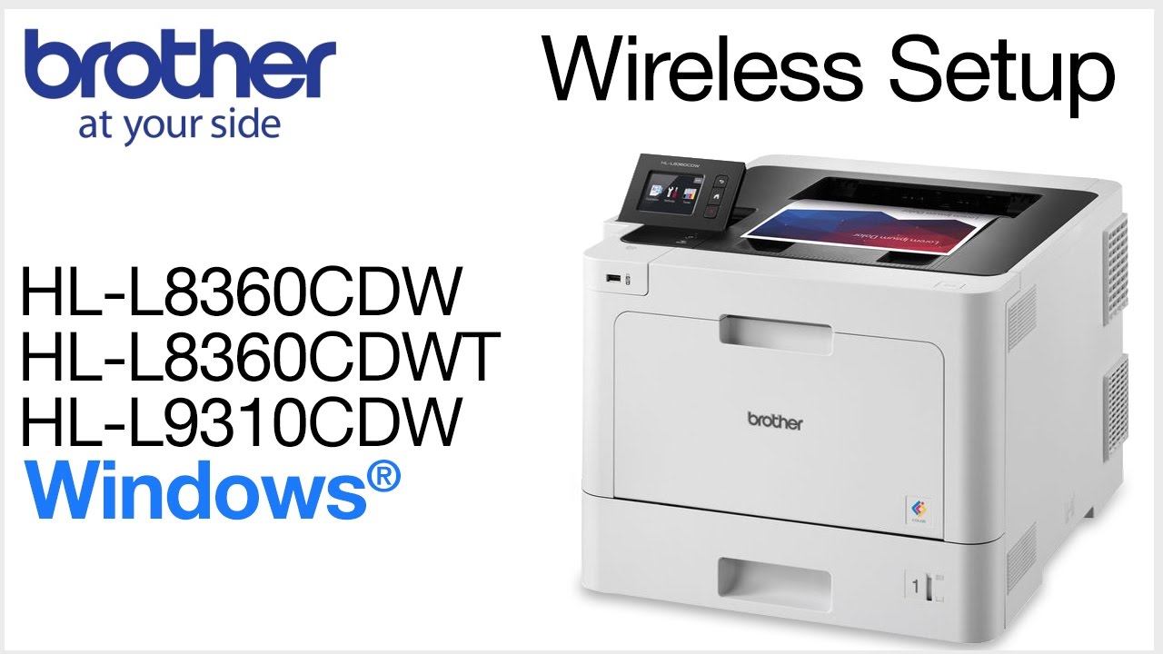 HLL8360CDW or HLL9310CDW – wireless setup - Windows® Version