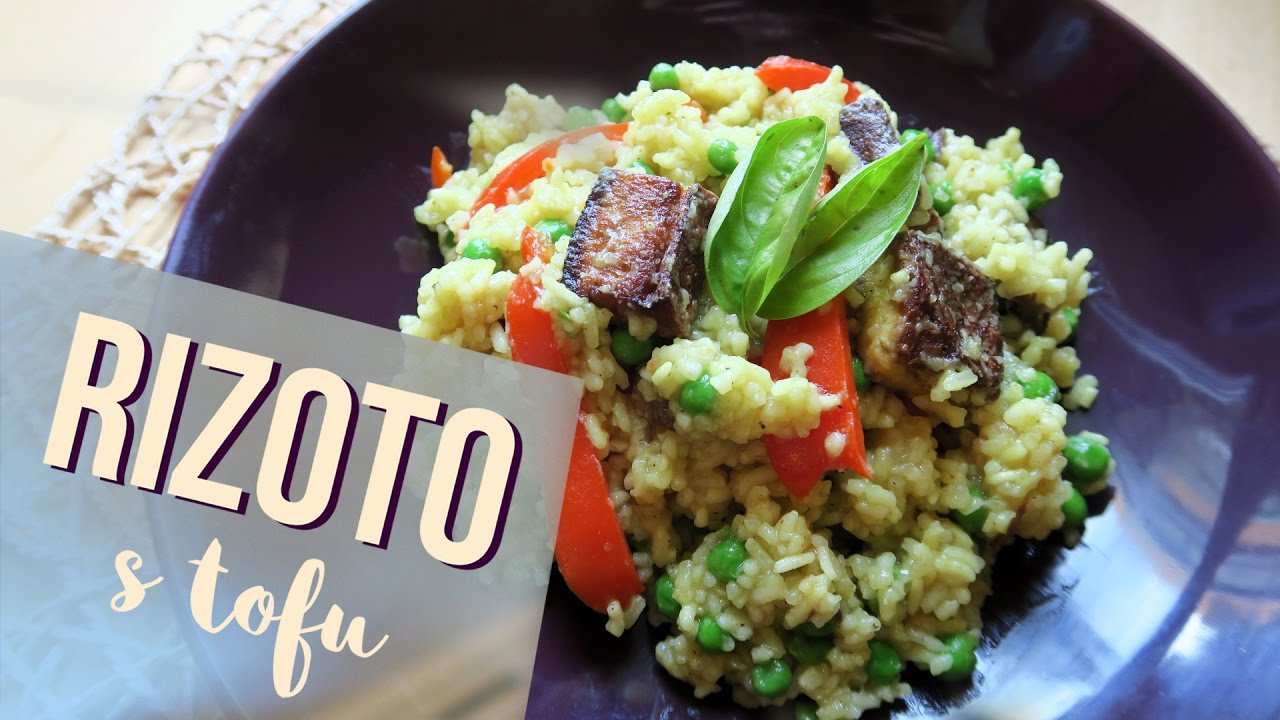 RIZOTO S TOFU | Recept od reducetariána | VEGAN